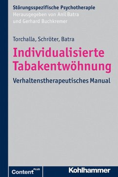Individualisierte Tabakentwöhnung (eBook, ePUB) - Torchalla, Iris; Schröter, Martina; Batra, Anil
