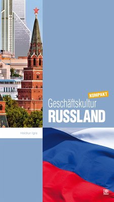 Geschäftskultur Russland kompakt (eBook, PDF) - Igra, Heidrun