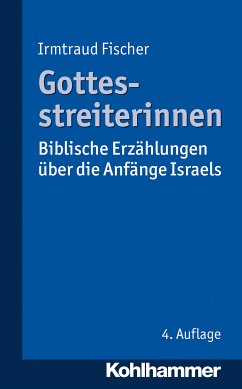 Gottesstreiterinnen (eBook, ePUB) - Fischer, Irmtraud