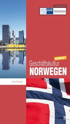Geschäftskultur Norwegen kompakt (eBook, PDF) - Fellinger, Julia