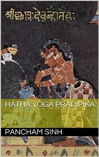 Hatha Yoga (translated) (eBook, ePUB) - Sinh, Pancham