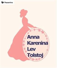 Anna Karenina (eBook, ePUB) - Tolstoj, Lev