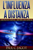 Influenza a distanza - Libro primo corso elementare (eBook, ePUB)