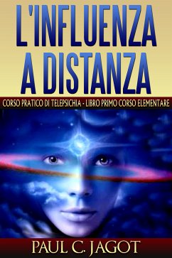 Influenza a distanza - Libro primo corso elementare (eBook, ePUB) - C. Jagot, Paul