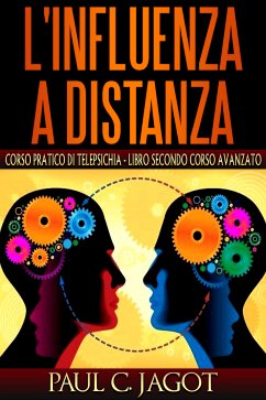 Influenza a distanza - Libro secondo corso avanzato (eBook, ePUB) - C. Jagot, Paul