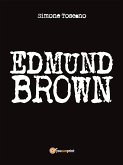 Edmund Brown (eBook, ePUB)