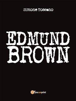Edmund Brown (eBook, ePUB) - Toscano, Simone