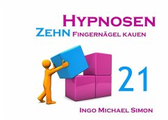 Zehn Hypnosen. Band 21 (eBook, ePUB) - Simon, Ingo Michael