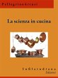La scienza in cucina (eBook, ePUB) - Bild 1