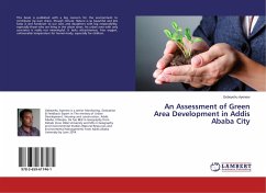 An Assessment of Green Area Development in Addis Ababa City