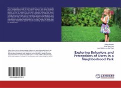 Exploring Behaviors and Perceptions of Users in a Neighborhood Park - Zamani, Zahra;Lee, Jong Seon;Guilherme Aita Pippi, Luis