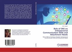 Role of SNS on Interpersonal Communication Skills and Attachment Needs