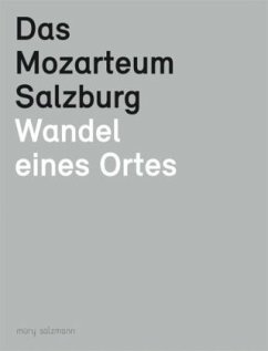 Das Mozarteum Salzburg - Rechenauer, Robert
