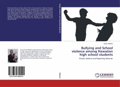 Bullying and School violence among Hawaiian high school students