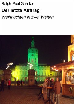 Der letzte Auftrag (eBook, ePUB) - Gehrke, Ralph-Paul