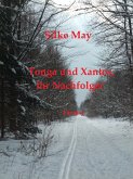 Tonga und Xantos, ihr Nachfolger (eBook, ePUB)