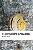 Geoestrategia de las pasiones Geoestrategia de las pasiones