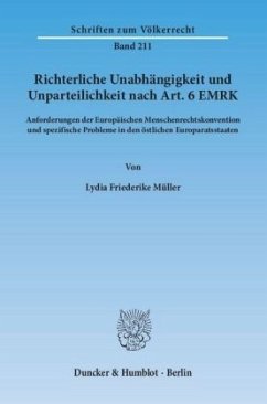 Richterliche Unabhängigkeit und Unparteilichkeit nach Art. 6 EMRK - Müller, Lydia Fr.