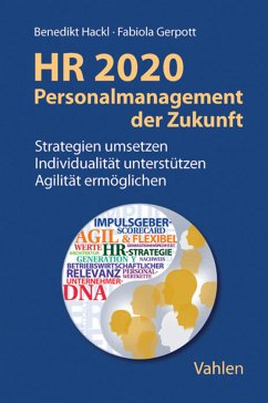 HR 2020 - Personalmanagement der Zukunft (eBook, ePUB) - Hackl, Benedikt; Gerpott, Fabiola