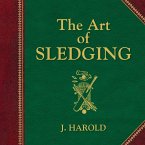 The Art of Sledging (eBook, ePUB)