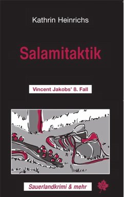 Salamitaktik / Vincent Jakob Bd.8 (eBook, ePUB) - Heinrichs, Kathrin