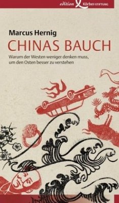 Chinas Bauch - Hernig, Marcus