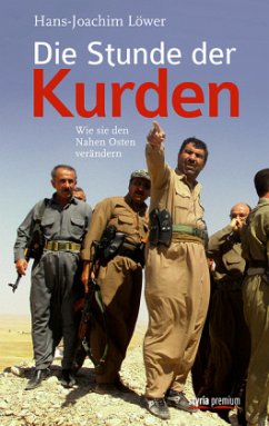 Die Stunde der Kurden - Löwer, Hans-Joachim