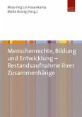 Menschenrechte, Bildung und Entwicklung - Bestandsaufnahme ihrer Zusammenhänge