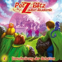 Potz Blitz, Die Zauber-Akademie - Verschwörung der Schatten - Piasecki, Christoph