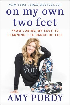 On My Own Two Feet (eBook, ePUB) - Purdy, Amy; Burford, Michelle