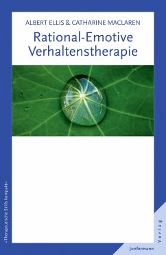 Rational-Emotive Verhaltenstherapie (eBook, ePUB) - Ellis, Albert; MacLaren, Catharine