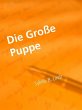 Die Große Puppe (eBook, ePUB) - Bild 1