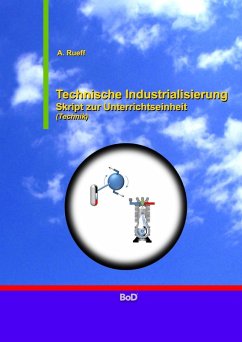 Technische Industrialisierung (eBook, ePUB) - Rueff, Andreas