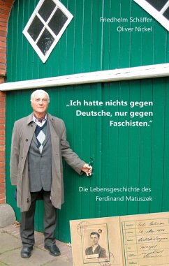 "Ich hatte nichts gegen Deutsche, nur gegen Faschisten." (eBook, ePUB)