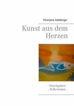 Cover Kunst aus dem Herzen (eBook, ePUB)