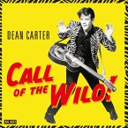 Call Of The Wild! (Coloured Vinyl)