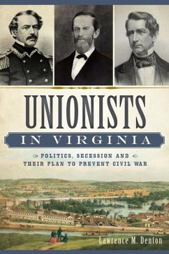 Cover Unionists in Virginia (eBook, ePUB)