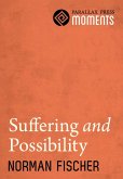 Suffering and Possibility (eBook, ePUB) Suffering and Possibility (eBook, ePUB)