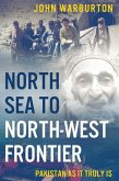North Sea to North-West Frontier (eBook, ePUB) North Sea to North-West Frontier (eBook, ePUB)