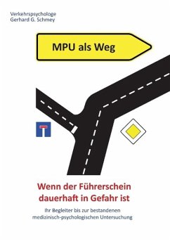 MPU als Weg - Schmey, Gerhard