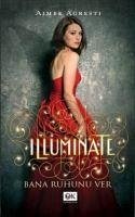 Illuminate - Agresti, Aimee
