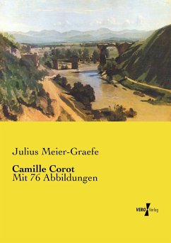 Camille Corot - Meier-Graefe, Julius