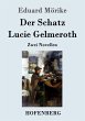Der Schatz / Lucie Gelmeroth - Bild 1