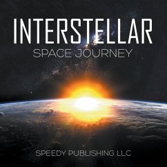 Interstellar Space Journey - Publishing Llc, Speedy