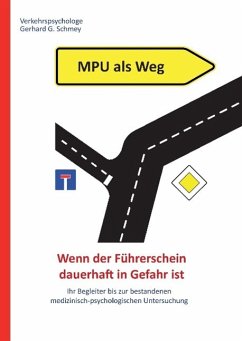 MPU als Weg - Schmey, Gerhard