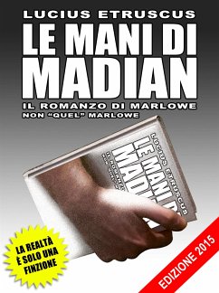 Le mani di Madian (eBook, ePUB) - Etruscus, Lucius