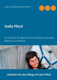 Hallo Pferd - Bonstedt-Kloehn, Jutta J.