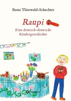 Raupi - Thieswald-Schechter, Beate