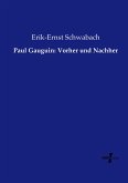 Paul Gauguin: Vorher und Nachher