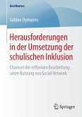 Herausforderungen in der Umsetzung der schulischen Inklusion Herausforderungen in der Umsetzung der schulischen Inklusion